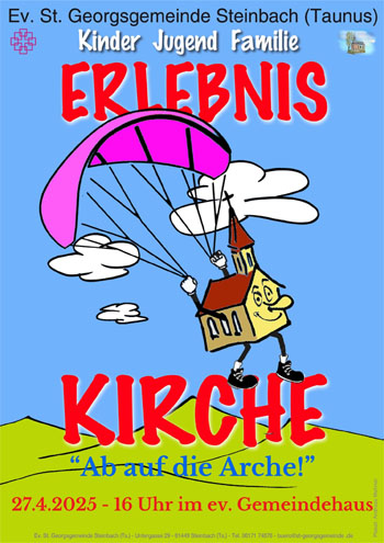 Erlebnis Kirche Ev. St. Georgsgemeinde Steinbach (Taunus)