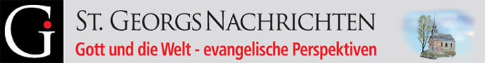 St. Georgs Nachrichten - evangelische Perspektiven